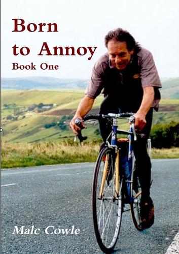 Born to Annoy - Book One