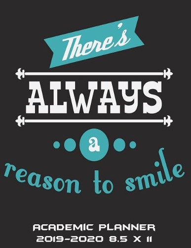 There's Always A Reason To Smile