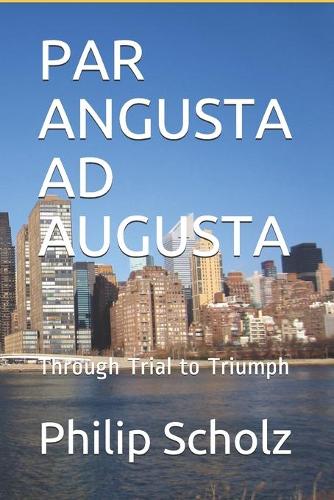 Par Angusta Ad Augusta