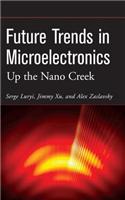 Future Trends in Microelectronics