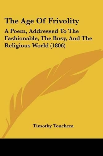 The Age Of Frivolity