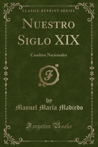 Nuestro Siglo XIX