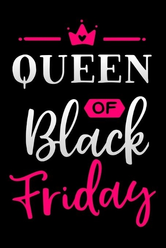 Queen of Black Friday