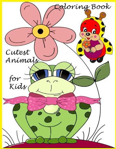 Cutest Animal Coloring Book For Kids