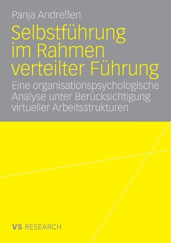 Selbstführung im Rahmen verteilter Führung