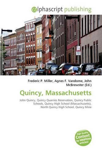 Quincy, Massachusetts: (English)