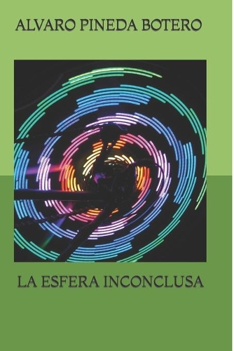 La Esfera Inconclusa