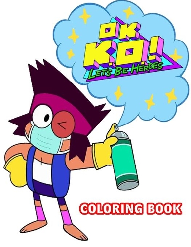 Ok K.O.! Let's Be Heroes