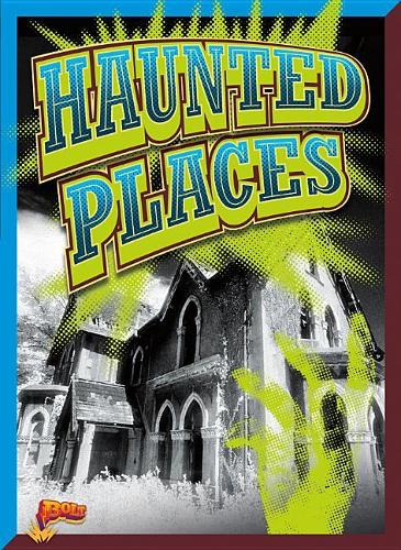 Haunted Places