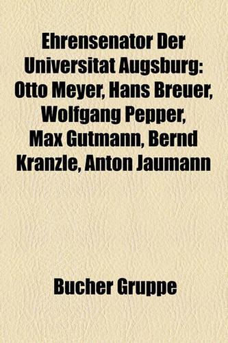 Ehrensenator Der Universitat Augsburg