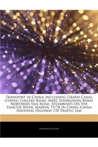 Articles on Transport in China, Including