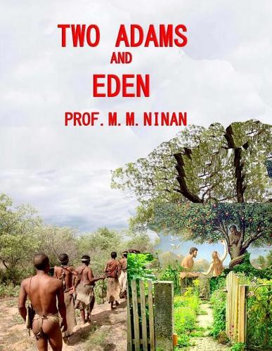 Two Adams and Eden
