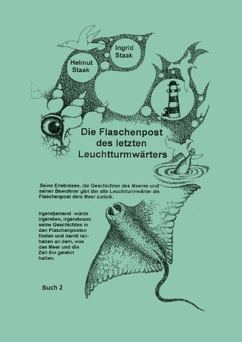 Die Flaschenpost des letzten Leuchtturmwärters