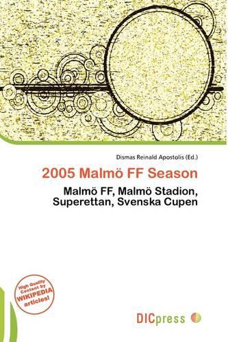 2005 Malm Ff Season