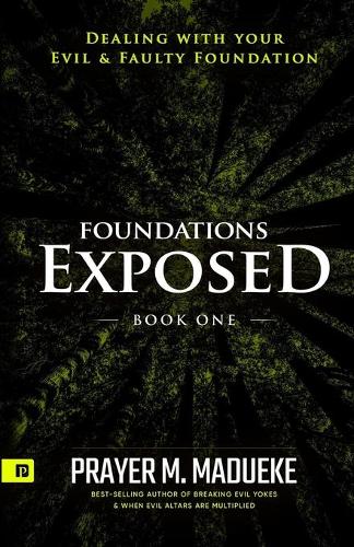 Foundations Exposed (Book 1)