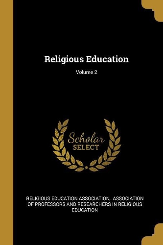 Religious Education; Volume 2