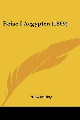 Reise I Aegypten (1869)