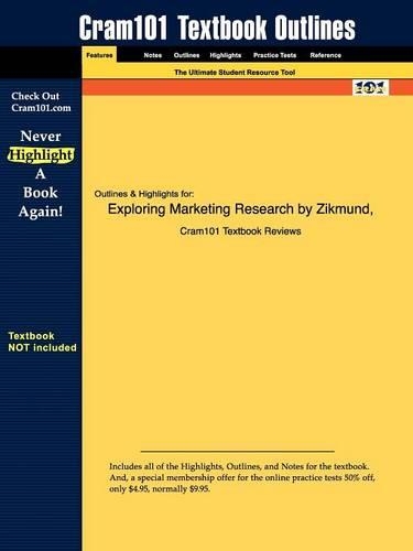 Studyguide for Exploring Marketing Research by Babin, Zikmund &, ISBN 9780324320886