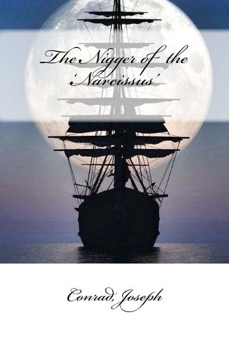 The Nigger of the 'Narcissus'