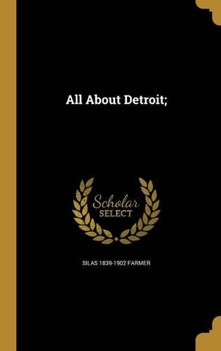 All About Detroit;