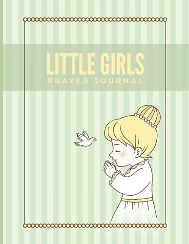 Little Girls Prayer Journal