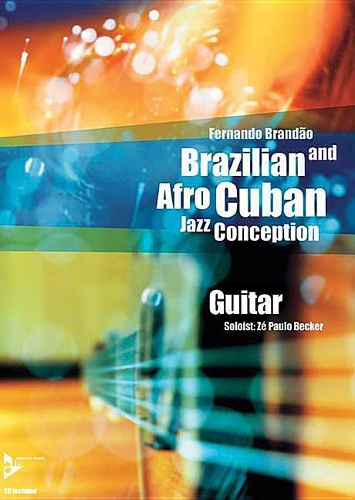 Brazilian And Afro-Cuban Jazz Conception