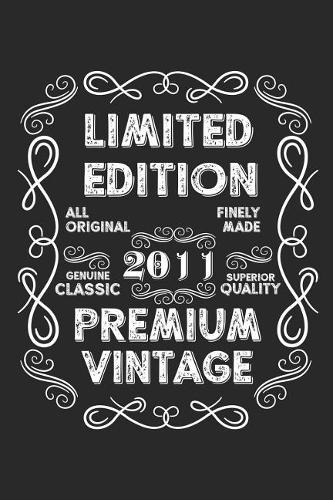 Limited Edition Premium Vintage 2011