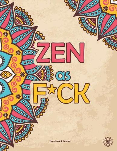 ZEN as F*CK