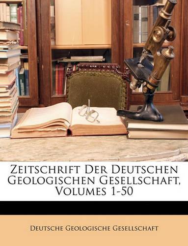 Zeitschrift Der Deutschen Geologischen Gesellschaft
