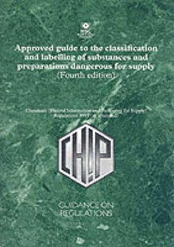 Approved Guide to the Classification and Labelling of Substances Dangerous for Supply
