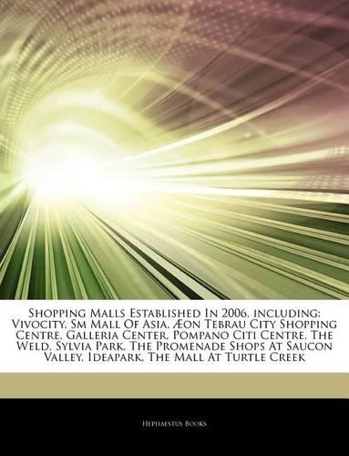 Articles on Shopping Malls Established in 2006, Including