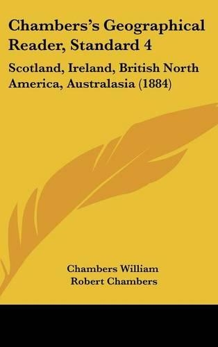 Chambers's Geographical Reader, Standard 4
