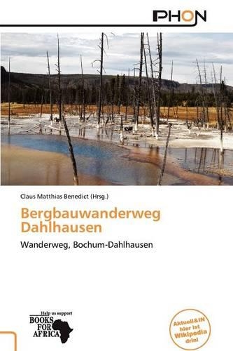 Bergbauwanderweg Dahlhausen