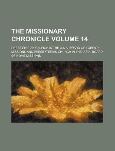 The Missionary Chronicle Volume 14