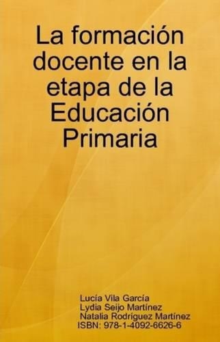 La Formacion Docente En La Etapa De La Educacion Primaria