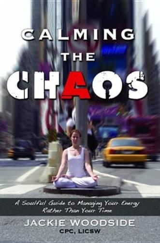 Calming the Chaos