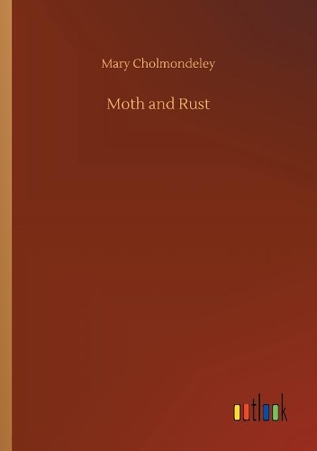 Moth and Rust