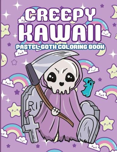 Creepy Kawaii Pastel Goth Coloring Book