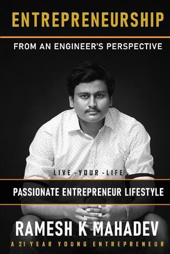 ENTREPRENEURSHIP from an Engineer Prospective