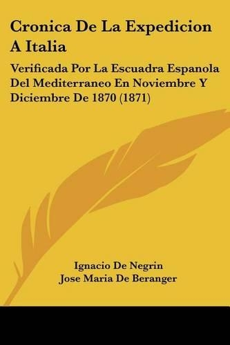 Cronica De La Expedicion A Italia