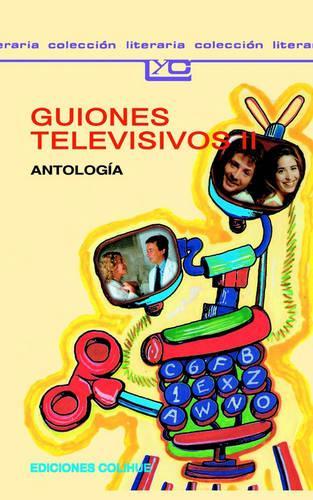 Guiones Televisivos II