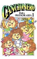 Cancionero Para Preescolares 1