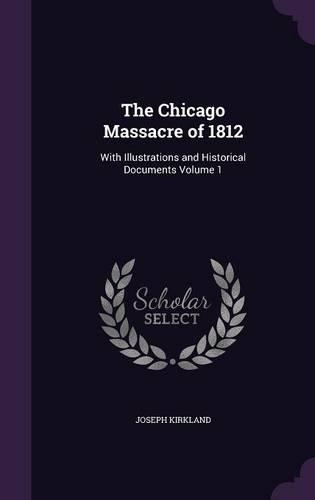The Chicago Massacre of 1812