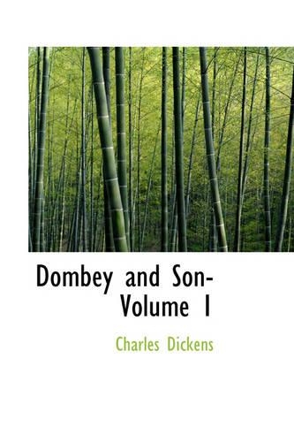Dombey and Son- Volume 1