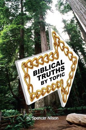 Biblical Truths by Topic