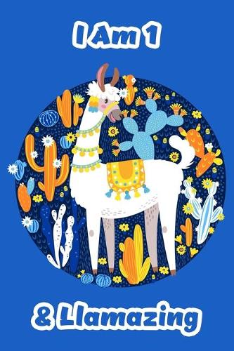 I Am 1 & Llamazing