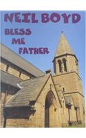 Bless Me, Father
