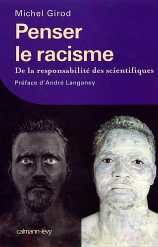 Penser Le Racisme