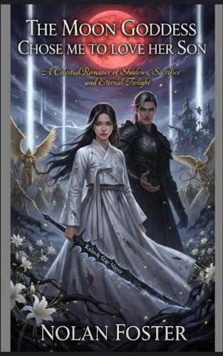 The Moon Goddess Chose Me to Love Her Son