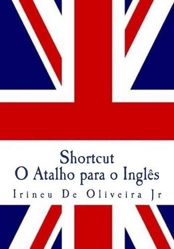 Shortcut O Atalho Para O Ingles
